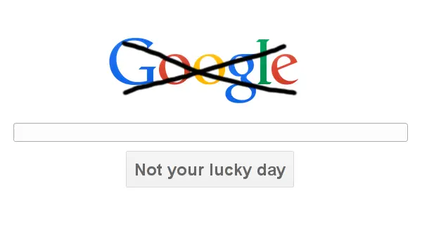 Google Web Search is disabled: “Not your lucky day”